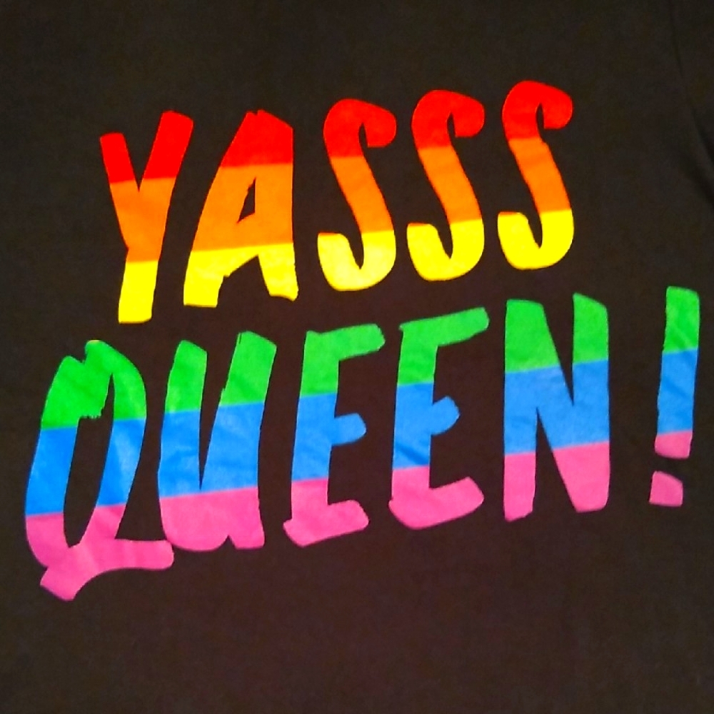 YASSS QUEEN, Pride 🏳️‍🌈 Tee